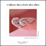 Album cover: The urban cats’ photo album, by Alain Gravelet and Crocus